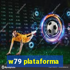 w79 plataforma